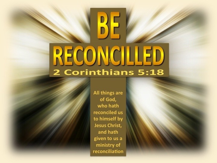 Be Reconciled to God